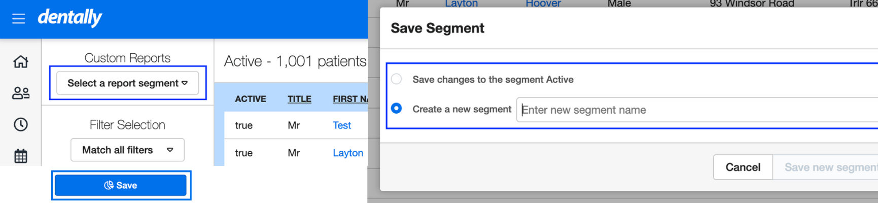 Image highlighting the select exisiting report segment and the save button to create a new segment or update an exisiting one which is highlighted to the right. 